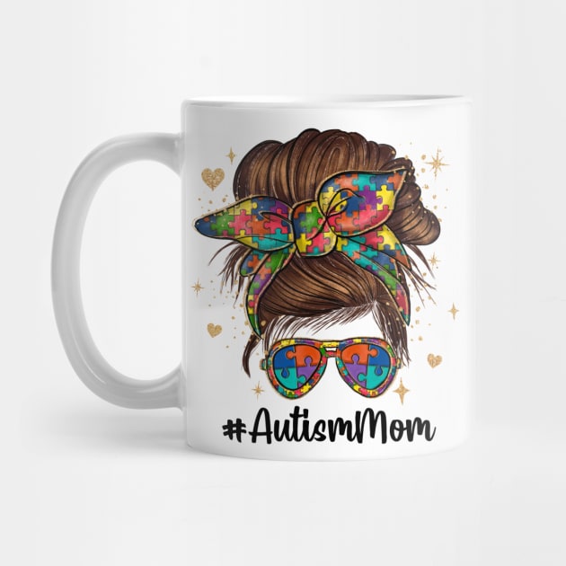 Messy Bun Autism Mom by nickymax915